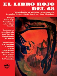 Núm. 143 – El Libro Rojo del 68: A 40 años del genocidio de Tlatelolco: A 40 AÑOS DEL GENOCIDIO DE TLATELOLCO